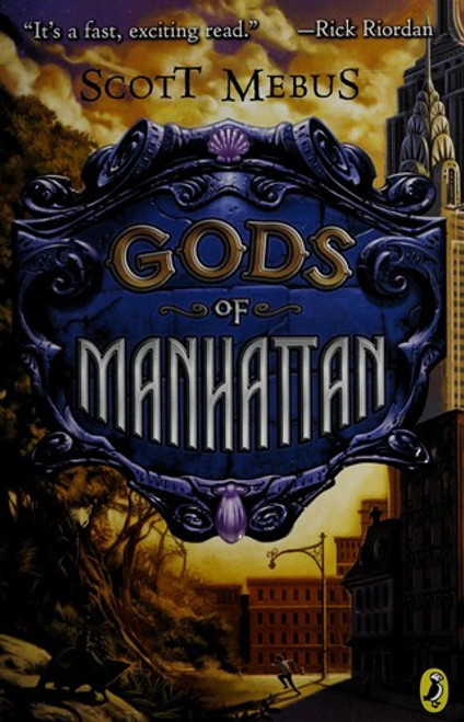 Gods of Manhattan front cover by Scott Mebus, ISBN: 0142413070