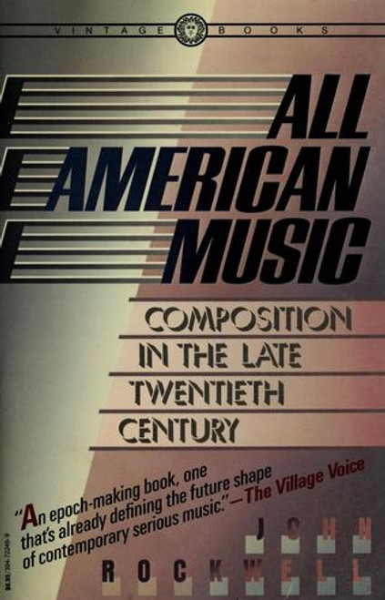 All American Music front cover by John Rockwell, ISBN: 0394722469