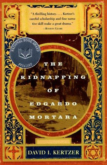 The Kidnapping of Edgardo Mortara front cover by David I. Kertzer, ISBN: 0679768173