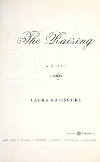 The Raising front cover by Laura Kasischke, ISBN: 0062004786