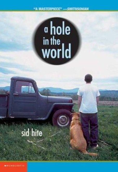 A Hole In The World front cover by Sid Hite, ISBN: 0439098319