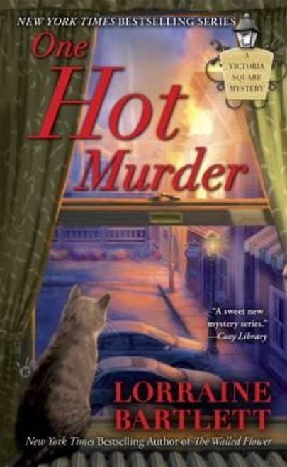 One Hot Murder (Victoria Square Mystery) front cover by Lorraine Bartlett, ISBN: 042525190X