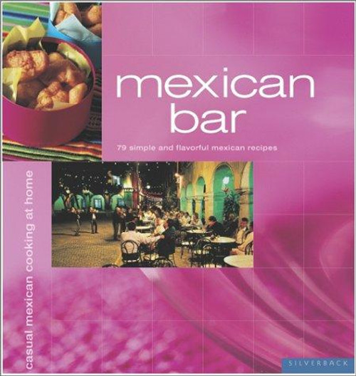 Mexican Bar front cover by Marie-Caroline Malbec, ISBN: 1930603460