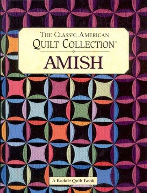 Amish (The Classic American Quilt Collection) front cover by Karen Bolesta, ISBN: 0875967256