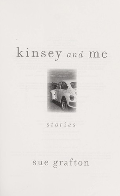Kinsey and Me: Stories front cover by Sue Grafton, ISBN: 0399163832