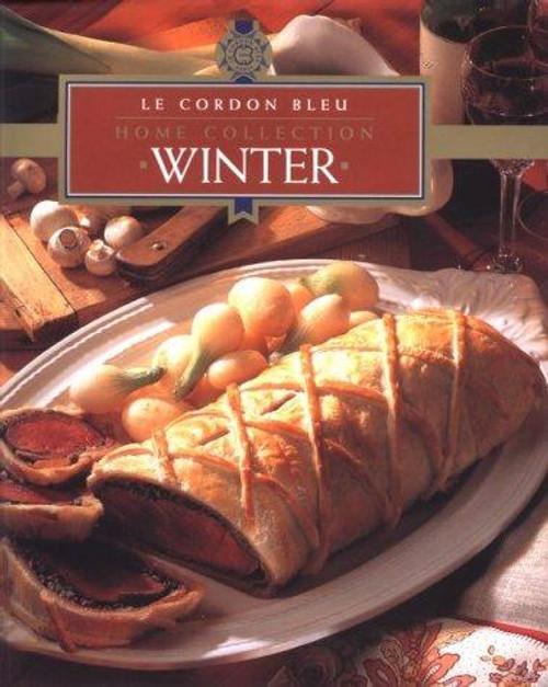 Winter (Le Cordon Bleu Home Collection) front cover by Le Cordon Bleu , ISBN: 9625934375
