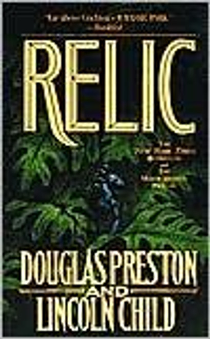 Relic 1 Agent Pendergast front cover by Douglas J. Preston, Lincoln Child, ISBN: 0812543262