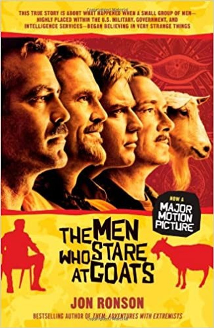The Men Who Stare at Goats front cover by Jon Ronson, ISBN: 1439181772