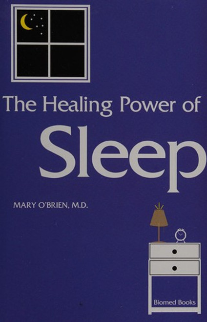 The Healing Power of Sleep front cover by Mary O'Brien, ISBN: 1893549178