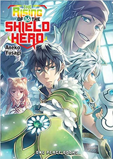 The Rising of the Shield Hero Volume 16 front cover by Aneko Yusagi, ISBN: 1642730203