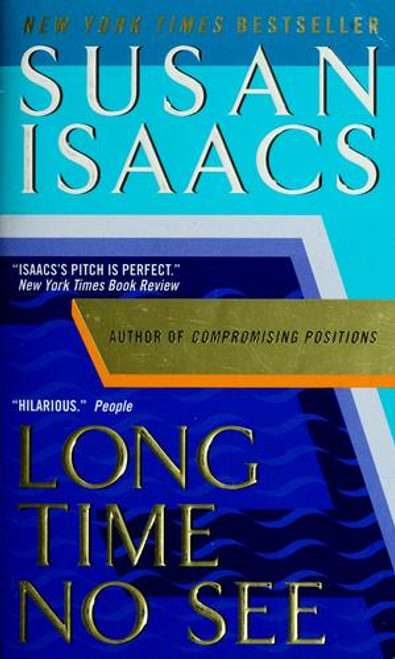 Long Time No See front cover by Susan Isaacs, ISBN: 0061030430