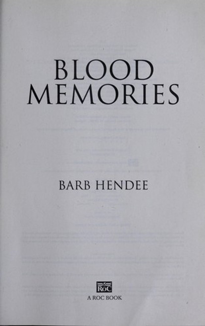 Blood Memories (Vampire Memories) front cover by Barb Hendee, ISBN: 0451462297