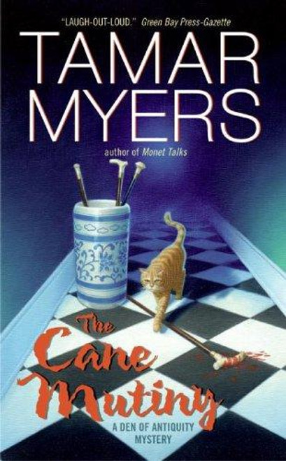 The Cane Mutiny (Den of Antiquity) front cover by Tamar Myers, ISBN: 0060535199