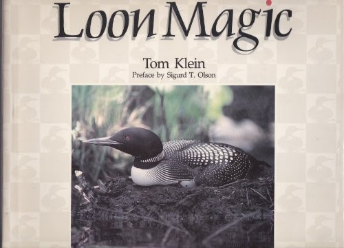 Loon Magic front cover by Tom Klein, ISBN: 1559710012