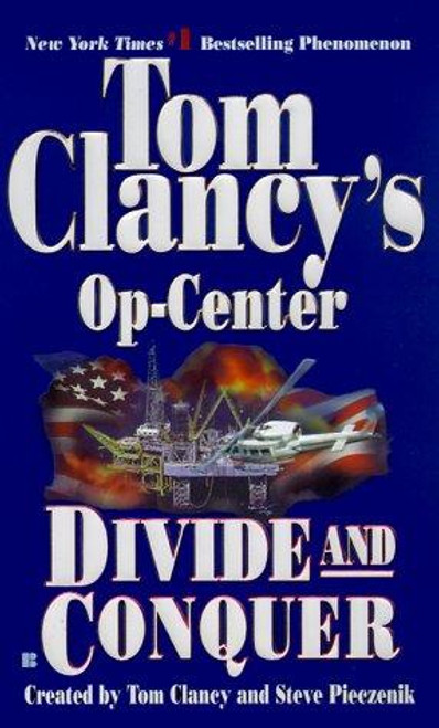 Divide and Conquer 7 Op-Center front cover by Tom Clancy, Steve  Pieczenik, Jeff  Rovin, ISBN: 0425174808