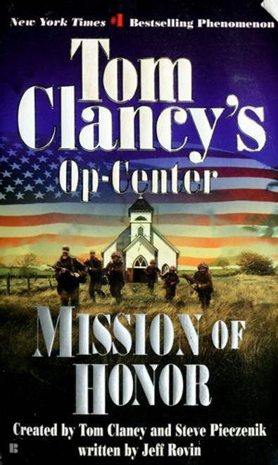 Mission of Honor (Tom Clancy's Op-Center, Book 9) front cover by Jeff Rovin, ISBN: 0425186709