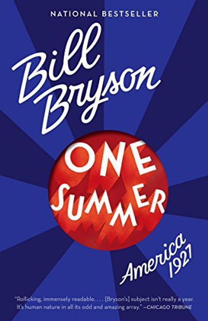 One Summer: America, 1927 front cover by Bill Bryson, ISBN: 0767919416