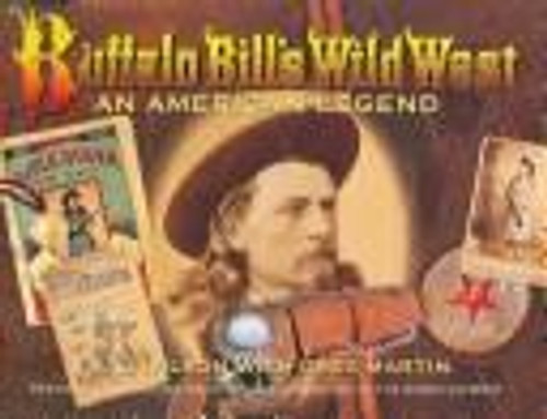 Buffalo Bill's Wild West: An American Legend front cover by R.L. Wilson, ISBN: 0785818944