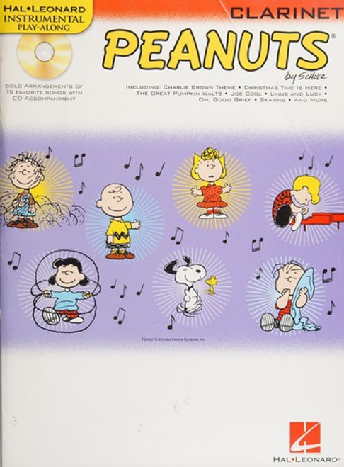 Peanuts: for Clarinet front cover by Charles Schulz, ISBN: 1423486870