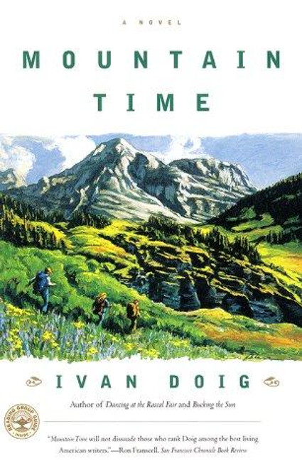 Mountain Time : A Novel front cover by Ivan Doig, ISBN: 0684865696