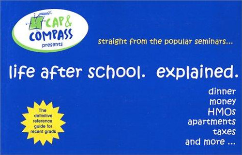 Life After School Explained front cover by Jesse Vickey, ISBN: 097173660X