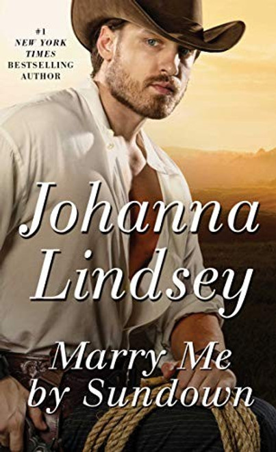 Marry Me by Sundown front cover by Johanna Lindsey, ISBN: 1501162276