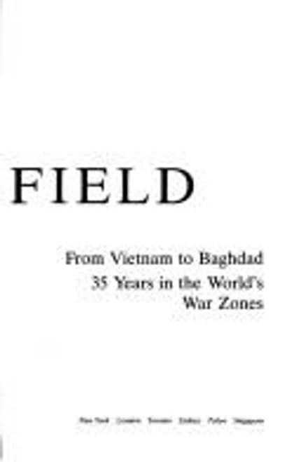 Live from the Battlefield: From Vietnam to Baghdad--35 Years in the World's War Zones front cover by Peter Arnett, ISBN: 0671755862
