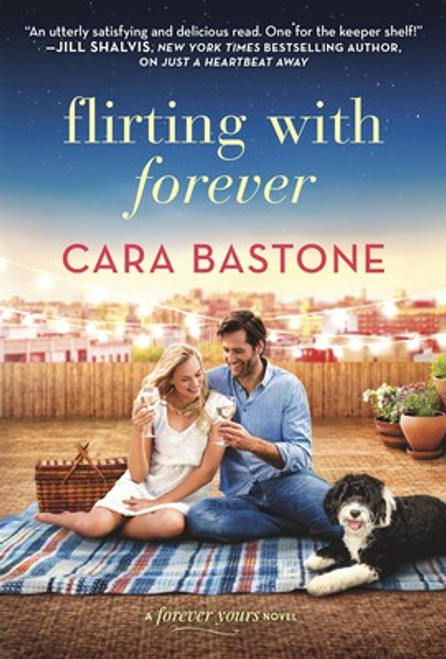 Flirting with Forever 3 Forever Yours front cover by Cara Bastone, ISBN: 1335935975