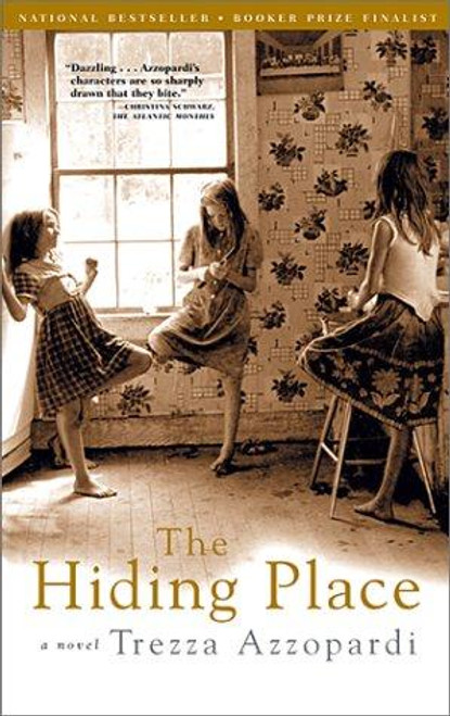 The Hiding Place: A Novel front cover by Trezza Azzopardi, ISBN: 0802138594