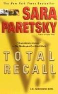 Total Recall front cover by Sara Paretsky, ISBN: 0440224713
