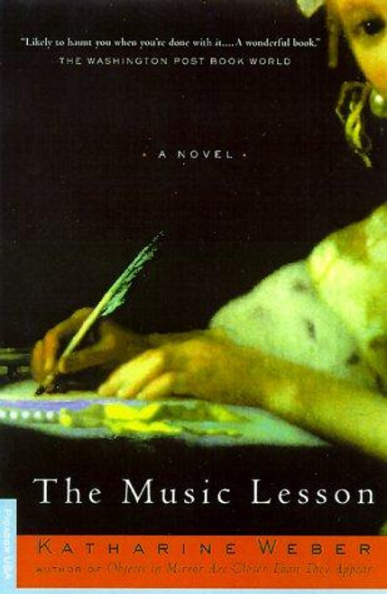 The Music Lesson: A Novel front cover by Katharine Weber, ISBN: 0312252854