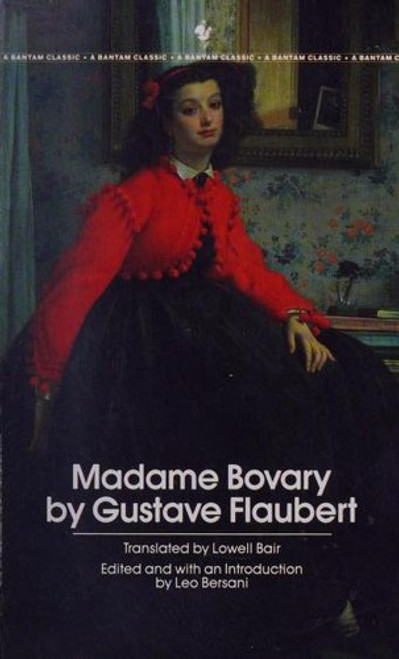 Madame Bovary (Bantam Classics) front cover by Gustave Flaubert, ISBN: 0553213415