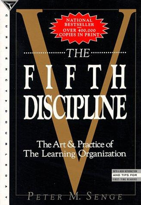 The Fifth Discipline front cover by Peter M. Senge, ISBN: 0385260954