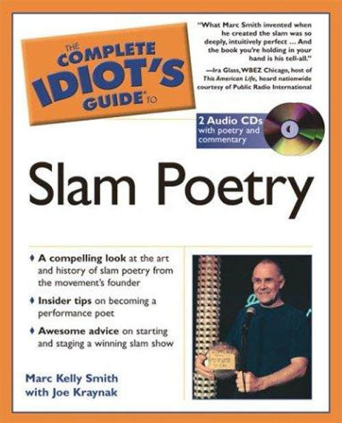 CIG Slam Poetry front cover by Marc Kelly Smith, Joe Kraynak, ISBN: 1592572464