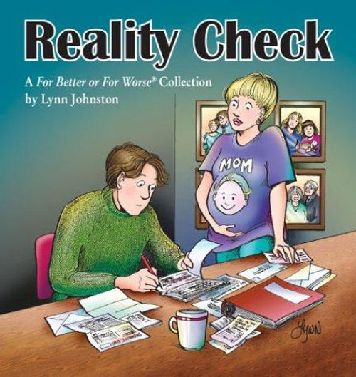 Reality Check: A For Better or For Worse Collection front cover by Lynn Johnston, ISBN: 0740738100