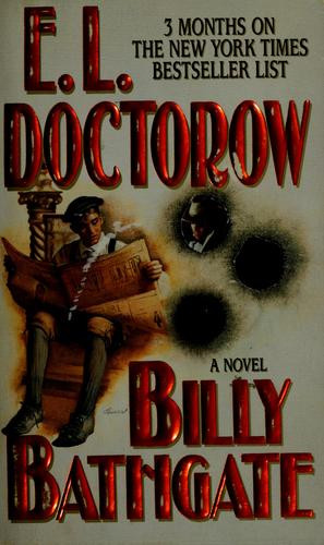 Billy Bathgate front cover by E. L. Doctorow, ISBN: 0061000078