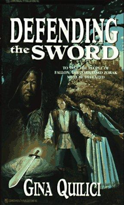 Defending the Sword front cover by Gina Quilici, ISBN: 1551971208