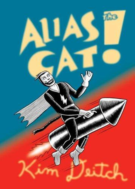 Alias the Cat front cover by Kim Deitch, ISBN: 0375424318
