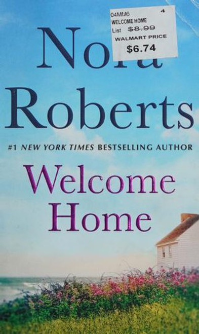 Welcome Home: Her Mother's Keeper and Island of Flowers front cover by Nora Roberts, ISBN: 1250781027