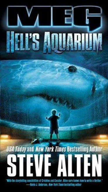 MEG: Hell's Aquarium: Hell's Aquarium (MEG, 4) front cover by Steve Alten, ISBN: 0765365855