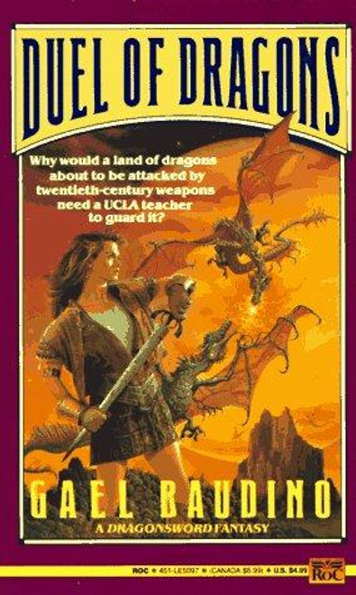 Duel of Dragons (Dragonsword) front cover by Gael Baudino, ISBN: 0451450973