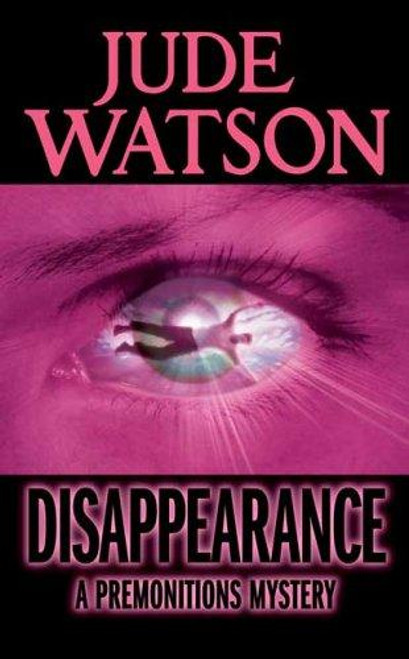 Disappearance 2 Premonitions front cover by Jude Watson, ISBN: 0439696887