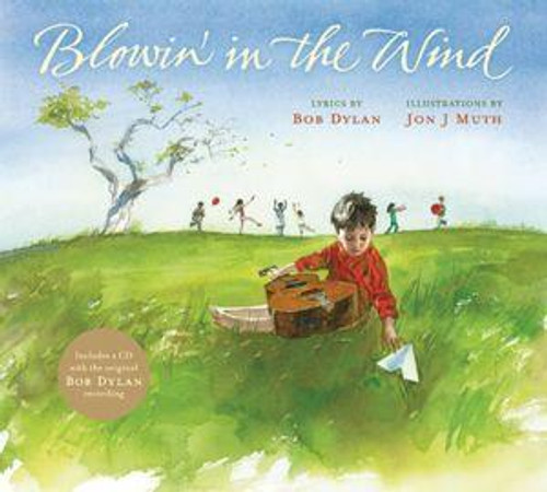 Blowin' in the Wind front cover by Bob Dylan, ISBN: 1402780028