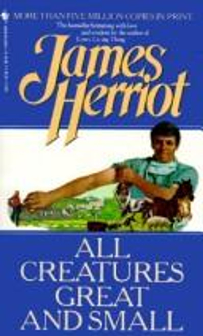 All Creatures Great and Small front cover by James Herriot, ISBN: 0553252291