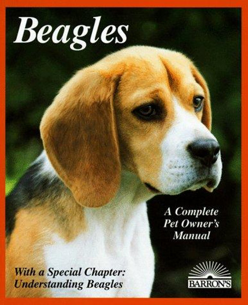 Beagles: Everything About Purchase, Care, Nutrition, Breeding, Behavior, and Training (Barron's Complete Pet Owner's Manuals) front cover by Lucia Vriends-Parent, ISBN: 0812090179
