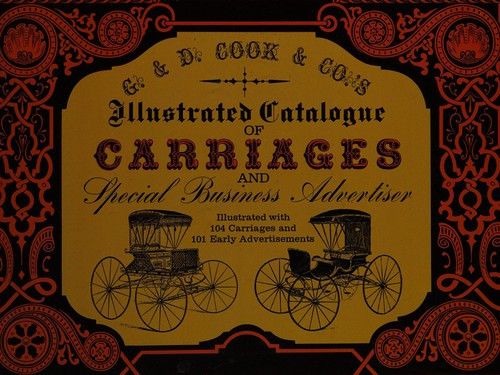 Illustrated Catalogue of Carriages and Special Business Advertiser (Dover Pictorial Archives) front cover by New Haven Cook (G. and D.) and Company, ISBN: 0486223647