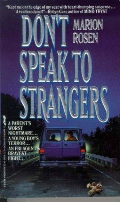 Don't Speak to Strangers front cover by Marion Rosen, ISBN: 0312950004