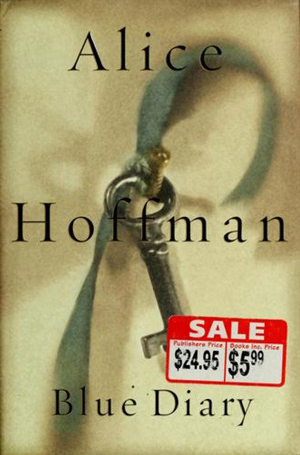 Blue Diary front cover by Alice Hoffman, ISBN: 0425184943