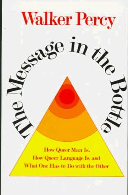 Message in the Bottle front cover by Walker Percy, ISBN: 0374513384