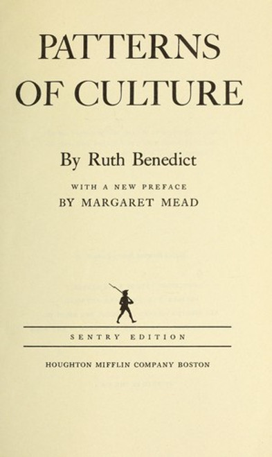 Patterns of Culture front cover by Ruth Benedict, ISBN: 0395083575